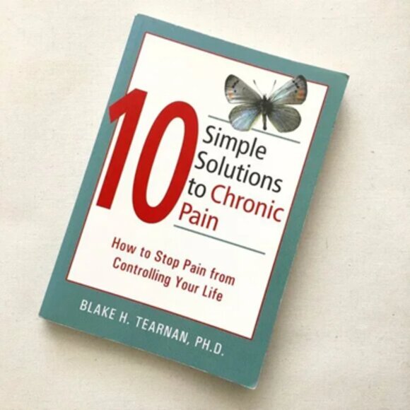 '10 Simple Solutions to Chronic Pain' Psychology Softcover Book Co… - Picture 2 of 10